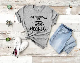 Booked Weekend Tee